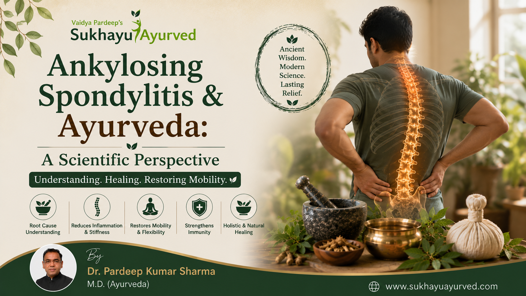 Ankylosing Spondylitis & Ayurveda – A Scientific Perspective